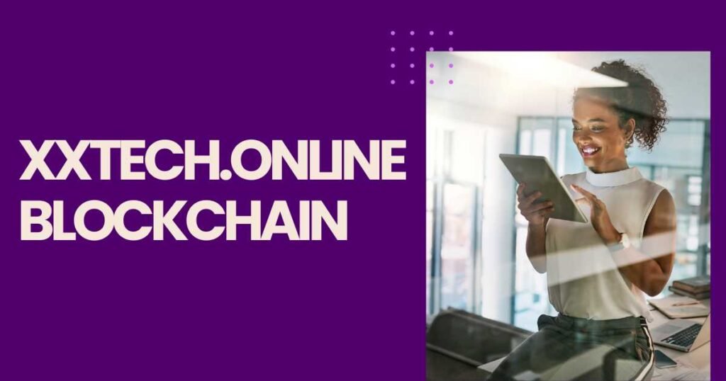 xxtech.online blockchain