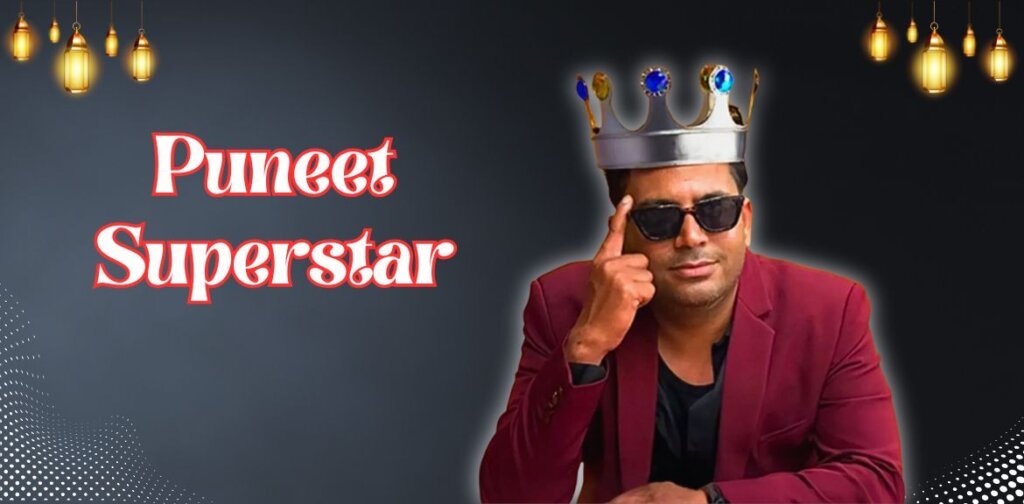 Puneet Superstar