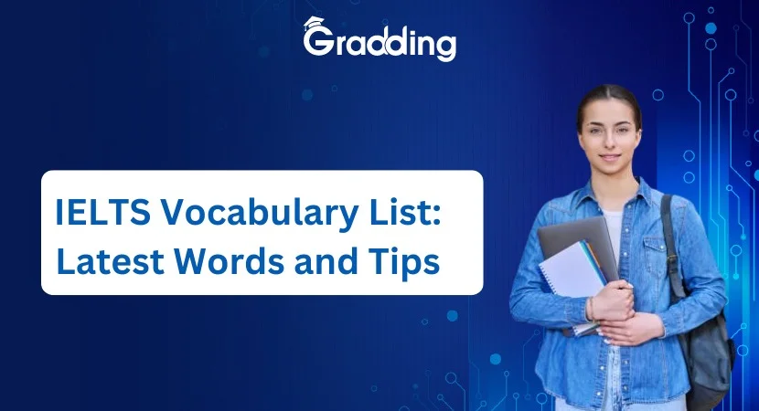 IELTS Vocabulary List: Latest Words and Tips